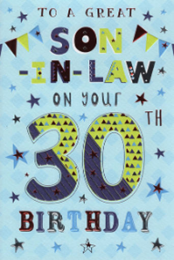 Picture of TO A GREAT SON-IN-LOW ON YOUR 30TH BIRTHDAY CARD
